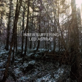 Inner Suffering (UKR) : Led Astray
